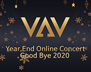 VAV Year End Online Concert -Good Bye 2020-